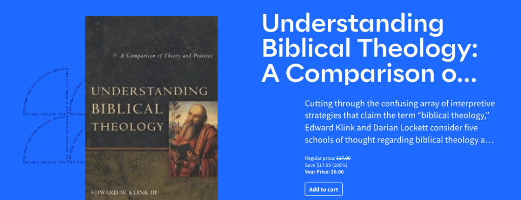 Logos Free Book of the Month: Klink and Lockett, Understanding Biblical Theology